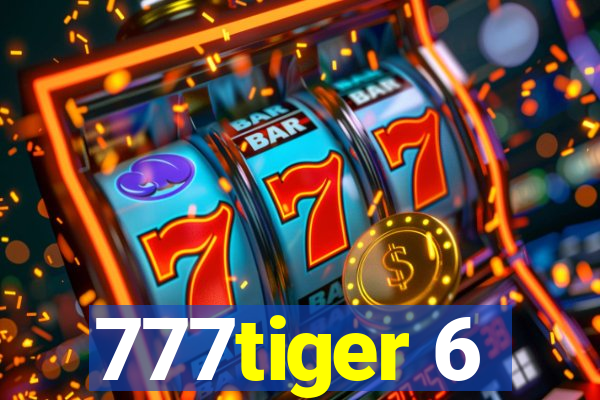 777tiger 6